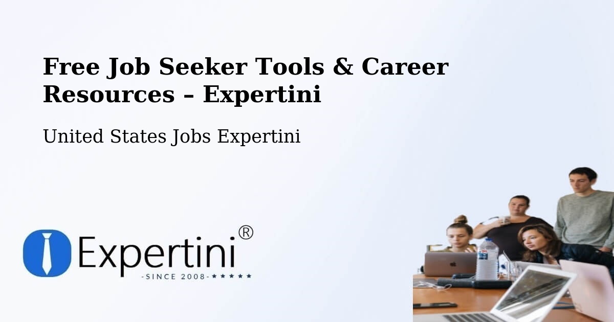 Free Job Seeker Tools & Career Resources – Chester - Chester, United States Jobs Expertini